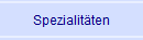 Spezialit�ten